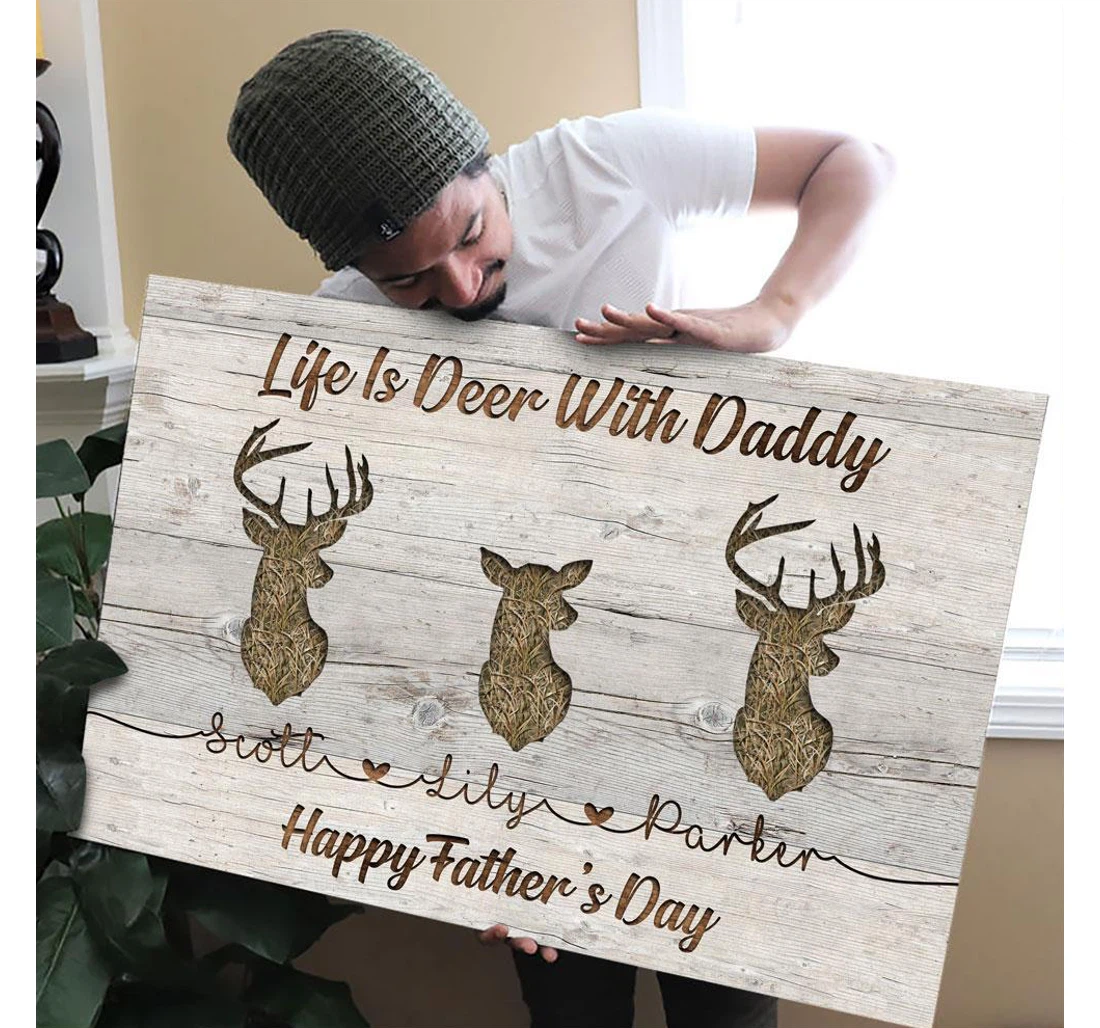 Poster, Canvas - Life Is Deer With Daddy Happy Father's Day Hunting Dad Print Framed Wall Art