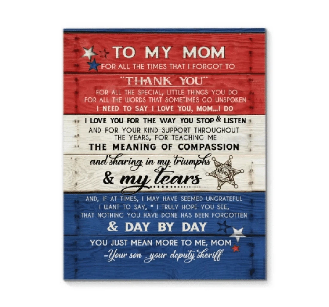 Poster, Canvas - To My Mom All The Times That I Forgot To Thank You, Veteran Mom Matte Mother's Day Print Framed Wall Art
