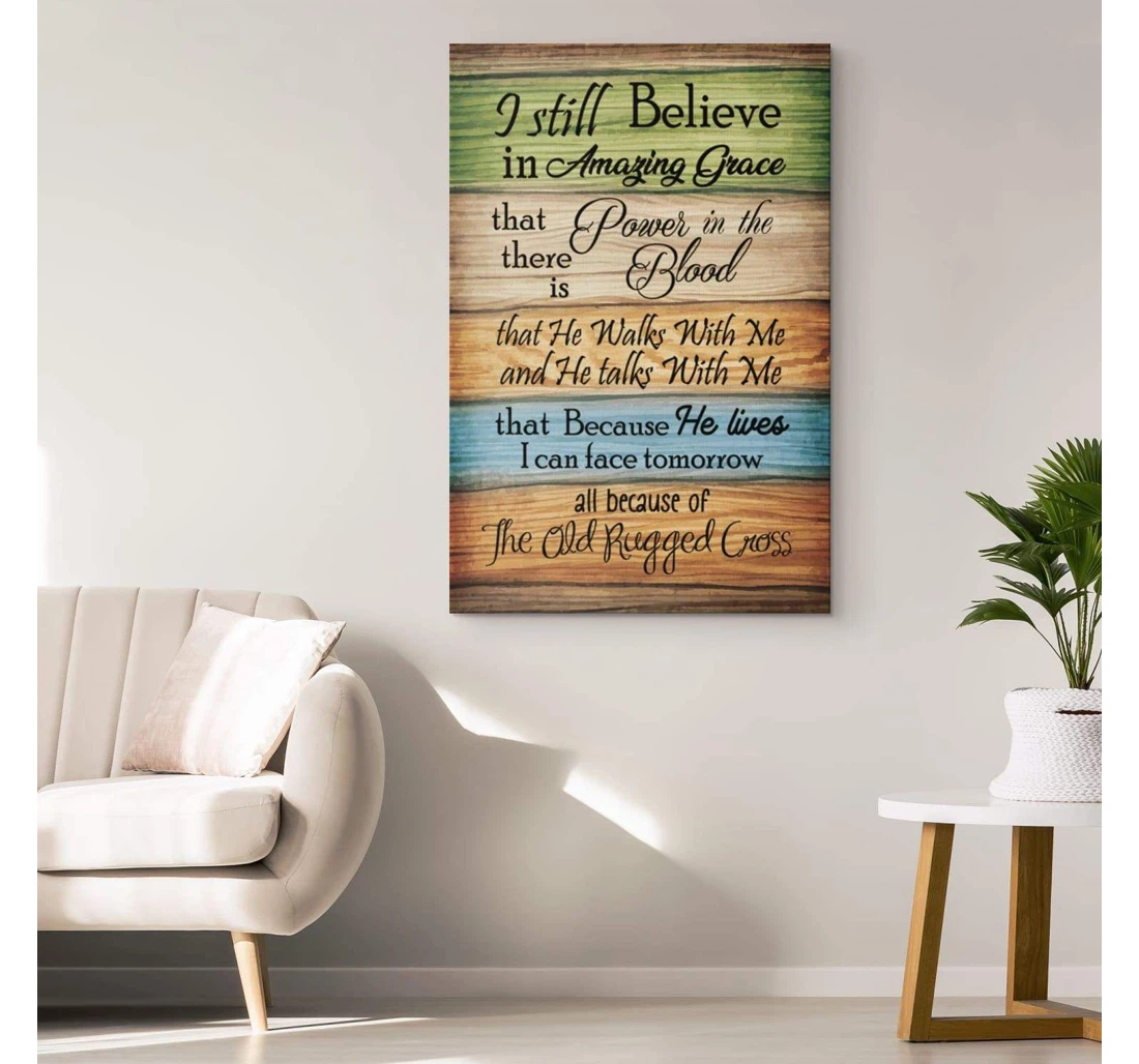 Poster, Canvas - I Still Believe In Amazing Grace V Print Framed Wall Art
