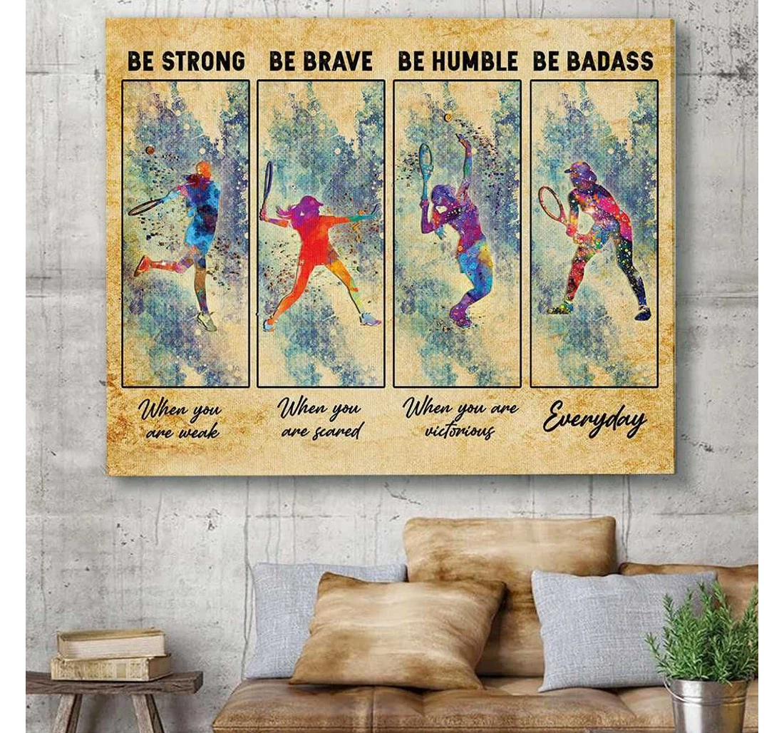 Poster, Canvas - Be Strong Be Brave Be Humble Tennis V Print Framed Wall Art