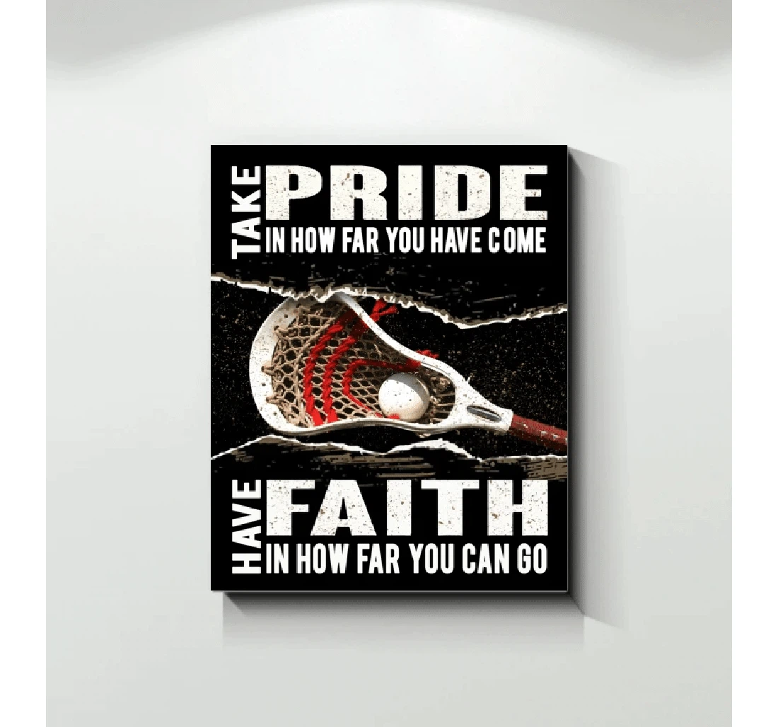 Poster, Canvas - Take Pride And Have Faith Lacrosse Player V Print Framed Wall Art