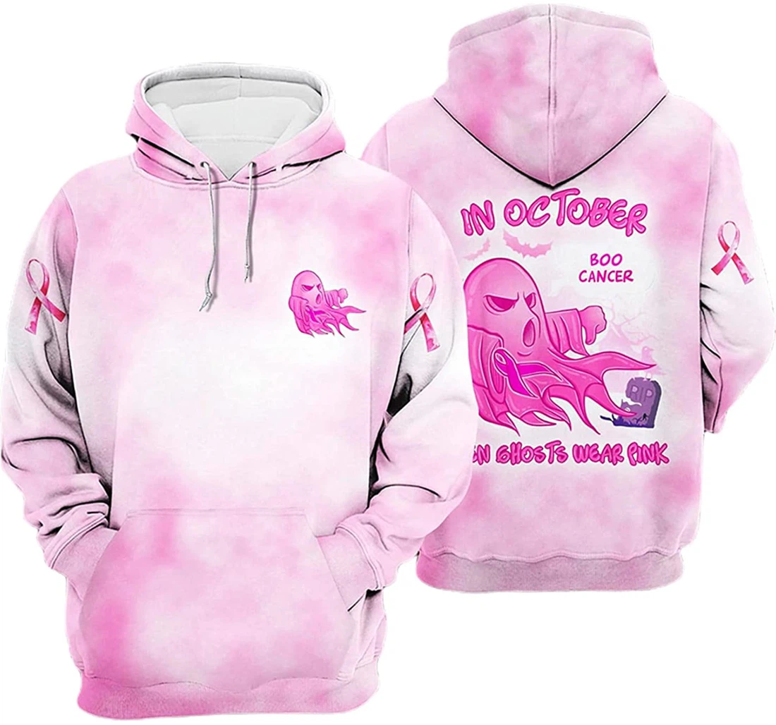 Breast Cancer Halloween In October Even Ghosts Wear Pink - 3D Printed Pullover Hoodie