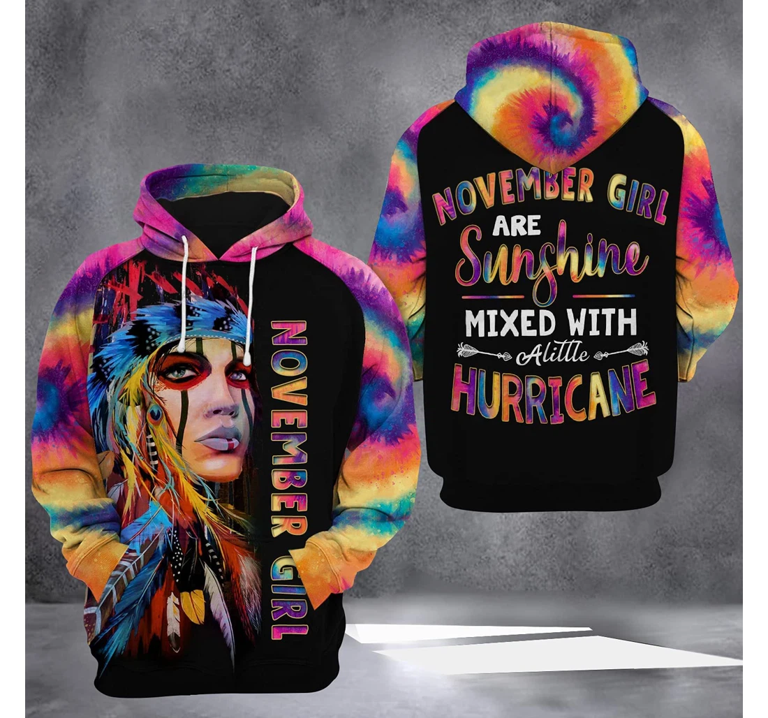 November Girl American Native 3d 3d Birthday Gift Christmas Or Friends F - 3D Printed Pullover Hoodie