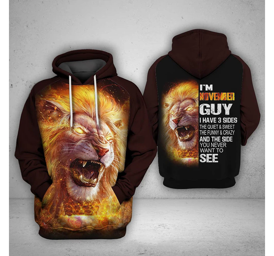 I'm November Guy 3d 3d Birthday Gift Christmas Or Friends F - 3D Printed Pullover Hoodie