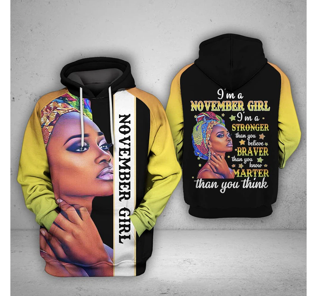 November Girl I'm A Stronger 3d 3d Birthday Gift Christmas Or Friends F - 3D Printed Pullover Hoodie