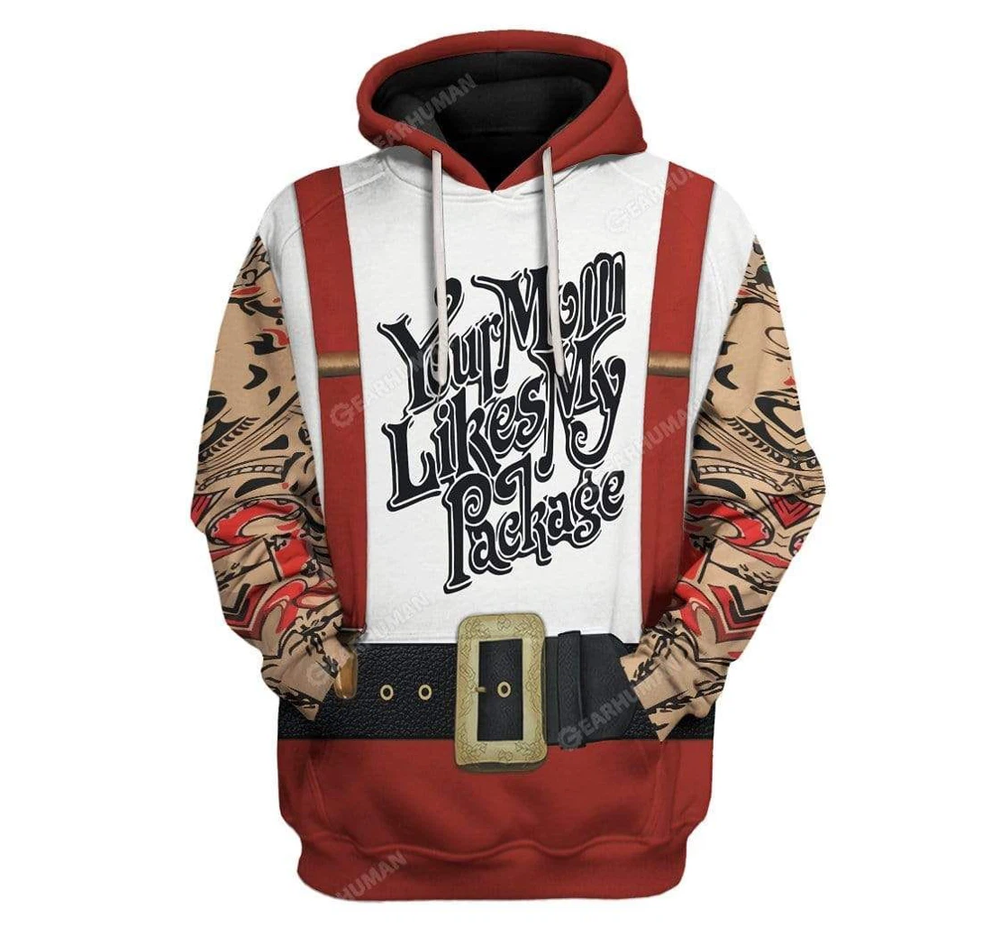 Ugly Christmas Your Mom Likes My Package Custom - 3D Printed Pullover Hoodie