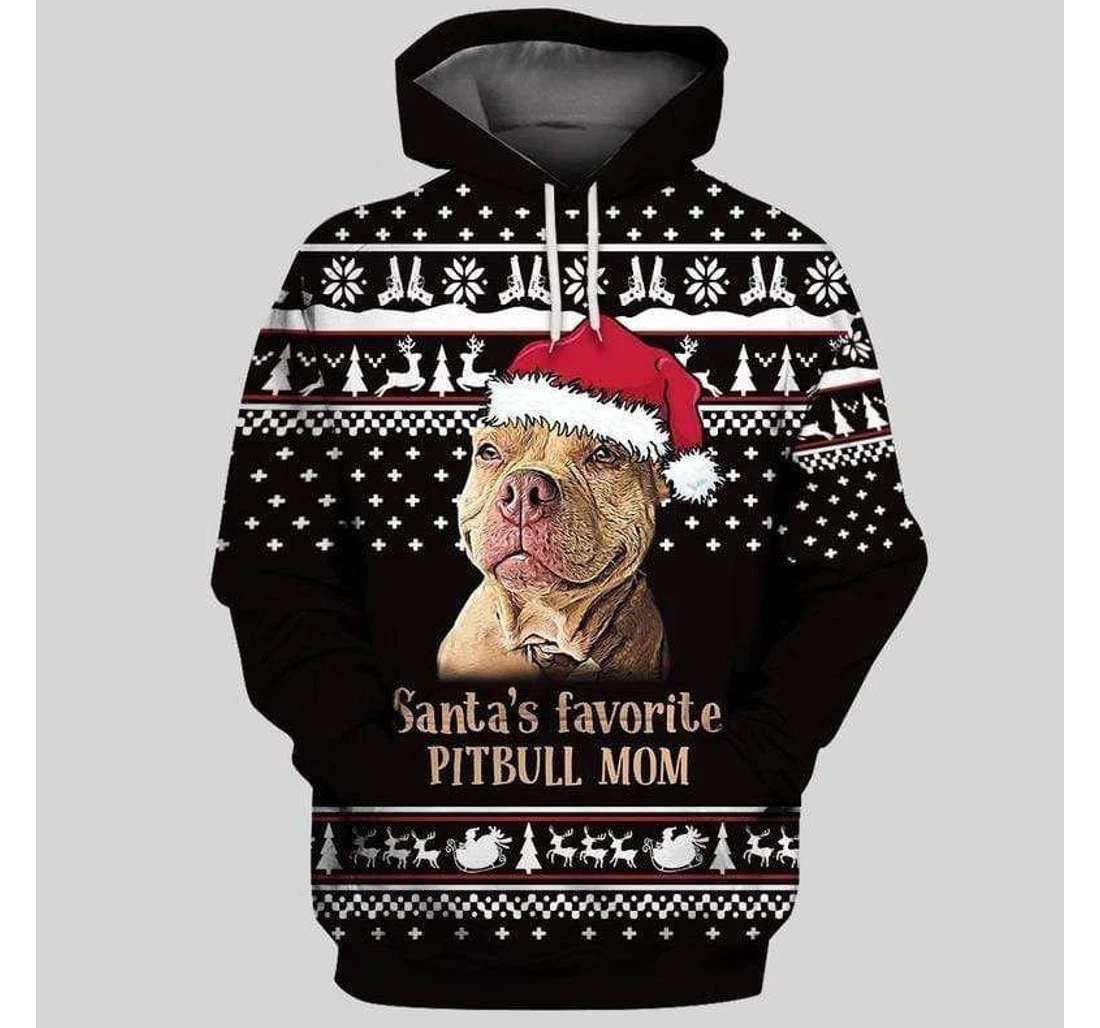 Santa's Favorite Pitbull Dog Mom Ugly Christmas - 3D Printed Pullover Hoodie