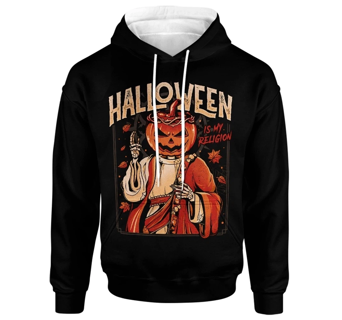 Halloween Is My Religion Healthy Fabric Polyester - 3D Printed Pullover Hoodie