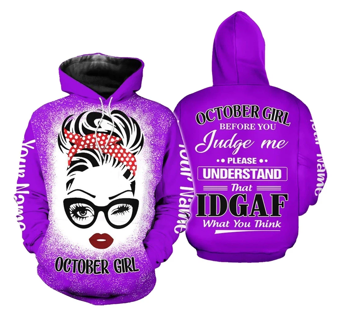 Personalized Idgaf October Girl Birthday Aop - 3D Printed Pullover Hoodie
