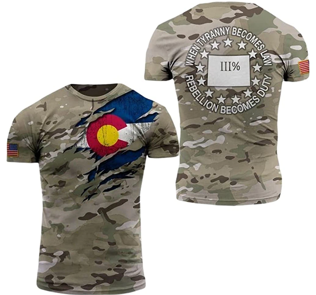 Colorado Patriots Camo When Tyranny Becomes Law Rebellion Becomes Duty Included - 3D Printed T-shirt