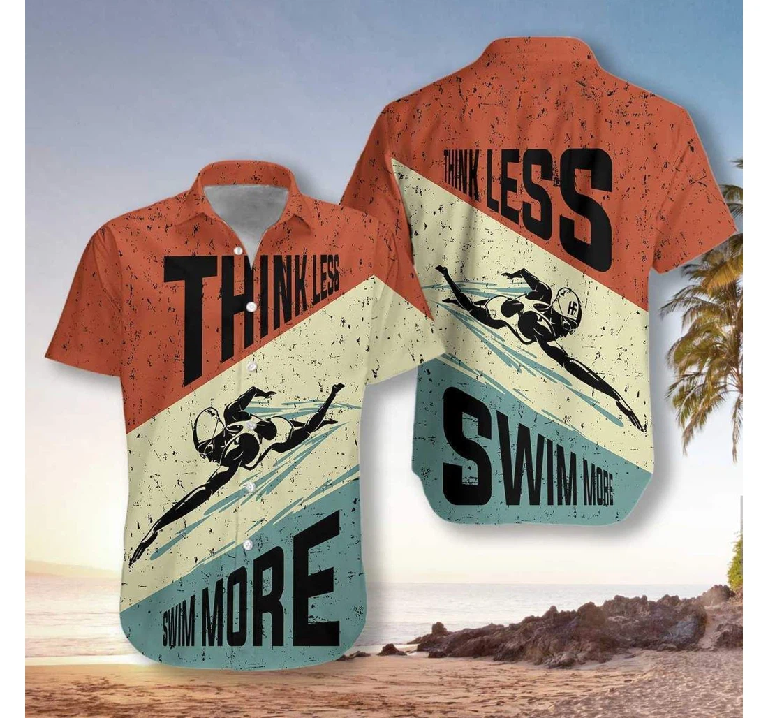Personalized Think Less Swim More Hawaiian Shirt, Button Up Aloha Shirt For Men, Women