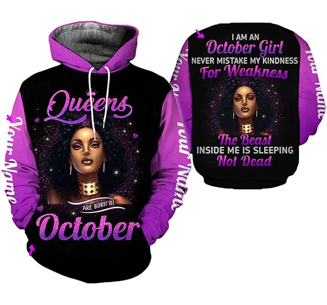 Personalized I Am An October Girl Never Mistake My Kindness Weakness The Beast Inside Me Is Sleeping Not Dead Custom Name Birthday Month Tdp - 3D Printed Pullover Hoodie