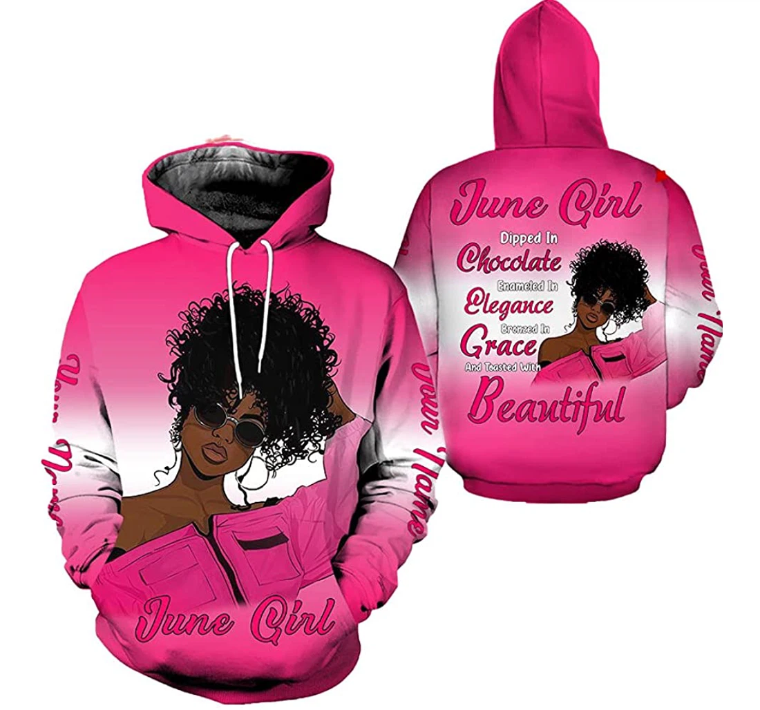 Personalized June Girl Dipped In Chocolate Bronzed In Elegance Personalized Name Birthday Month Printedhoodie Tdp - 3D Printed Pullover Hoodie