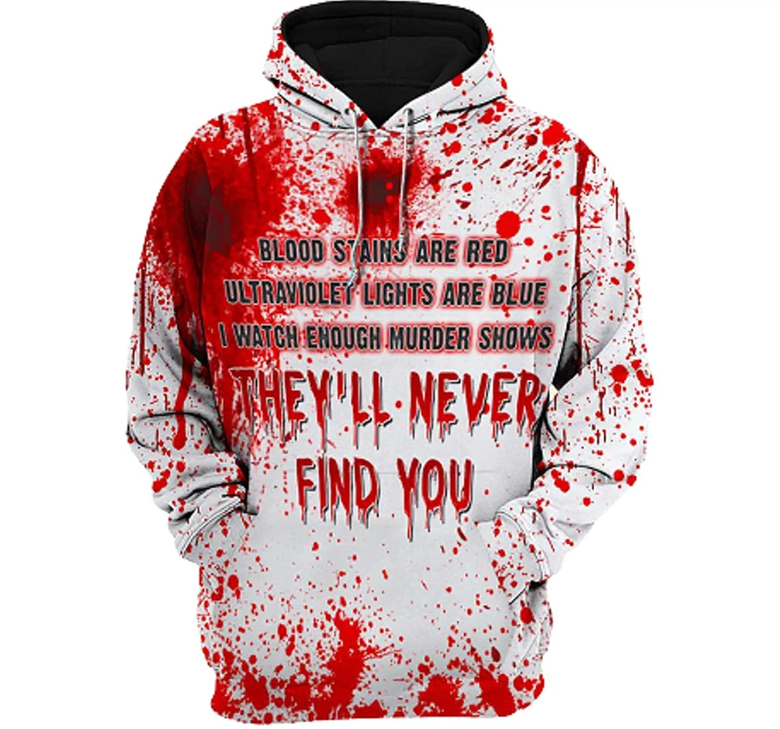 Blood Halloween They'll Never Find You Sportwear Up Hd - 3D Printed Pullover Hoodie