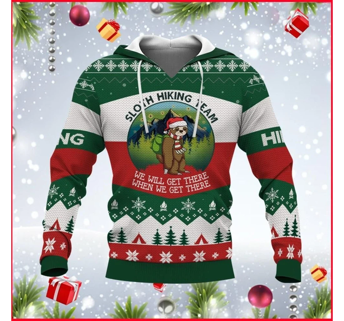 Sloth Hiking Sloth Hiking Team We Will Get There Red White Green Christmas - 3D Printed Pullover Hoodie