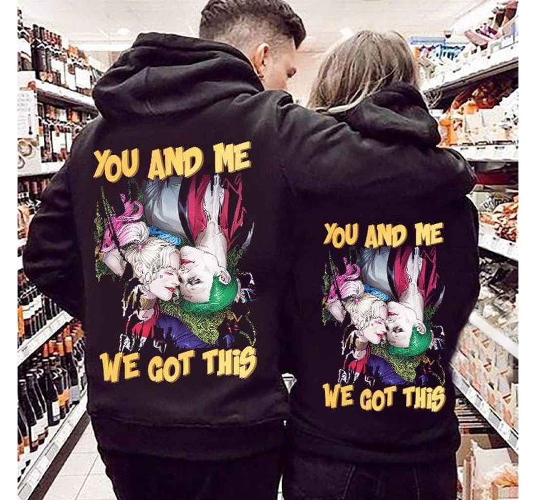 You Me We Got This Crazy Couple Dh - 3D Printed Pullover Hoodie