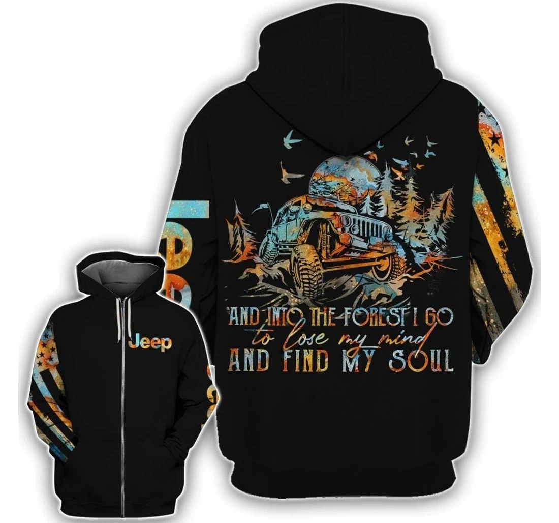 I Go To Lose My Mind Fine My Soul Jeep - 3D Printed Pullover Hoodie