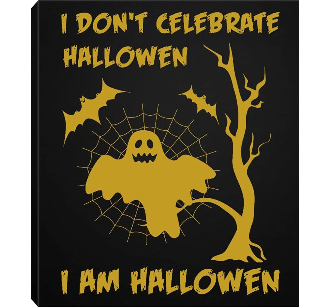 Poster, Canvas - I Dont Celebrate I Am Deluxe Quotes Print Framed Wall Art