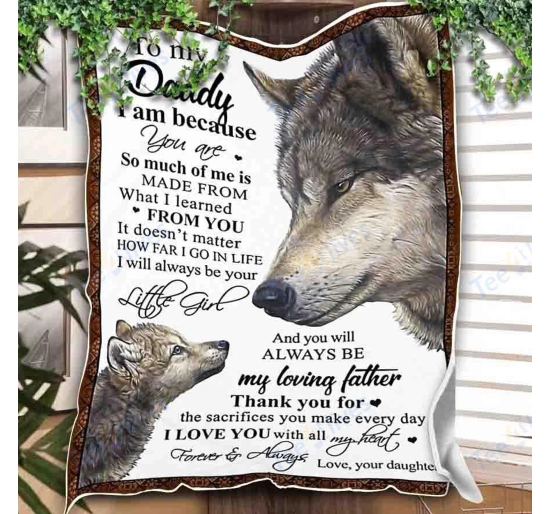 Throw Blanket, Quilt - Custom Wolf To My Dad -best Gift Dad Father -sherpa Ta Sherpa Fleece