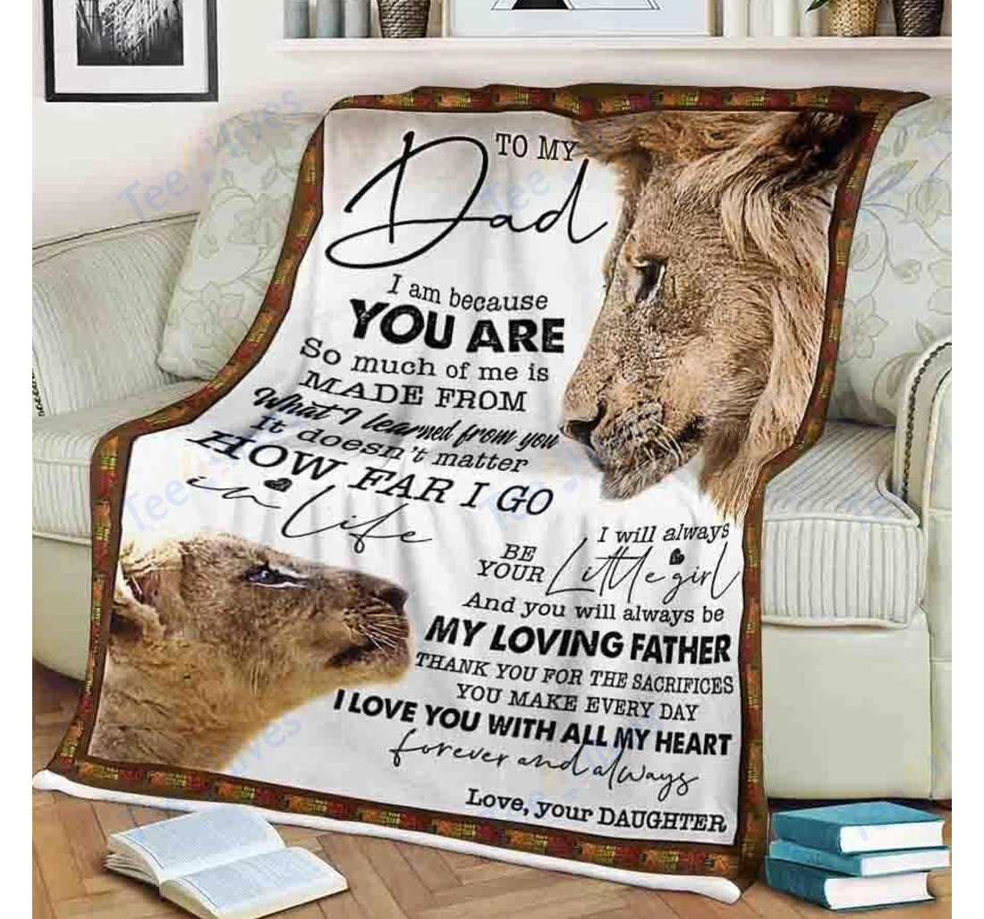 Throw Blanket, Quilt - Custom Lion To My Dad -best Gift Dad Father -sherpa Ta Sherpa Fleece