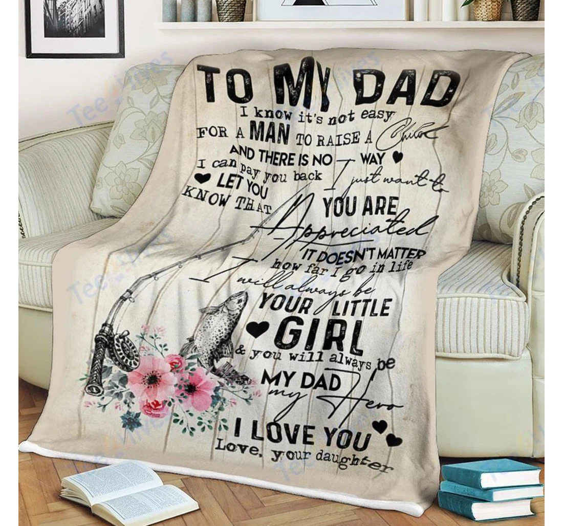 Throw Blanket, Quilt - Custom Fishing To My Dad -best Gift Dad Father -sherpa Ta Sherpa Fleece