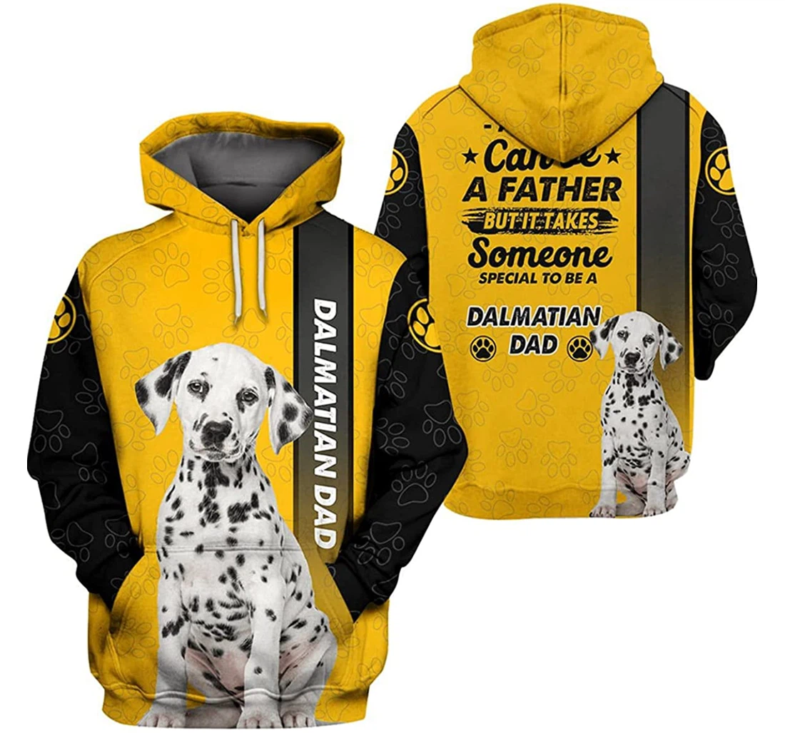 Any Man Can Be A Father But It Takes Some Special To Be A Dalmatian Dad - 3D Printed Pullover Hoodie