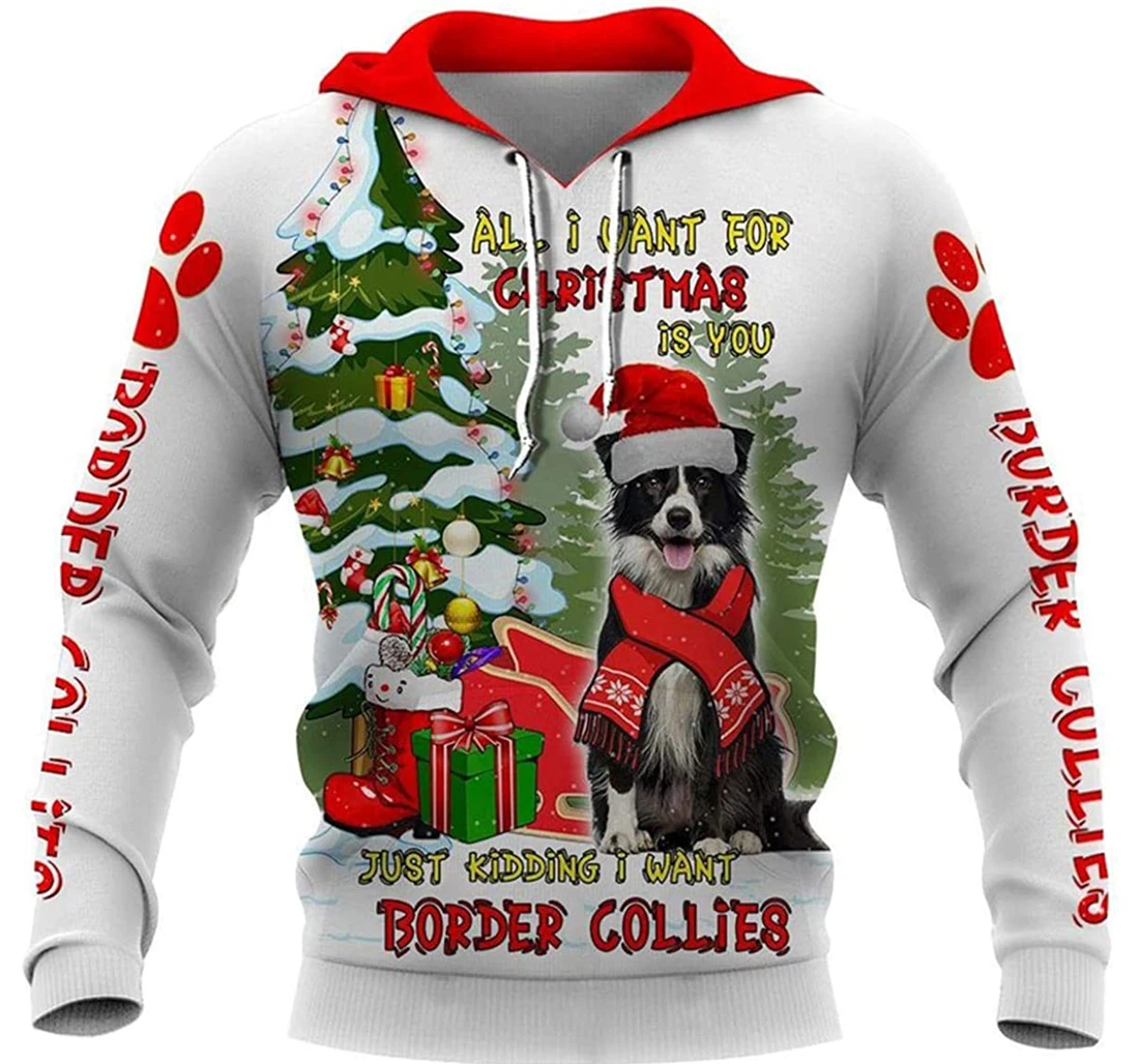 All I Want Christmas Is Border Collie - 3D Printed Pullover Hoodie