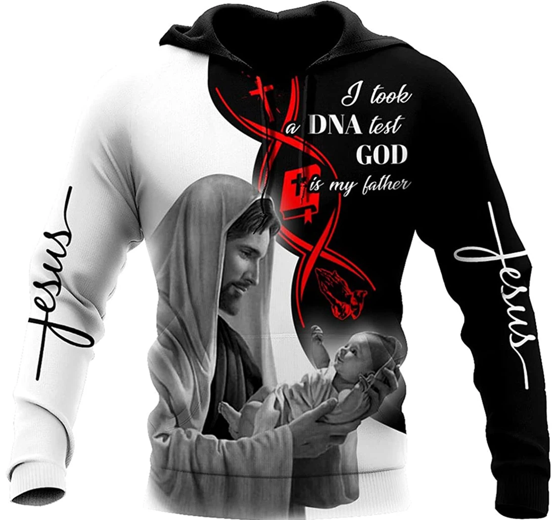 Jesus I Took A Dna Test God Is My Father - 3D Printed Pullover Hoodie