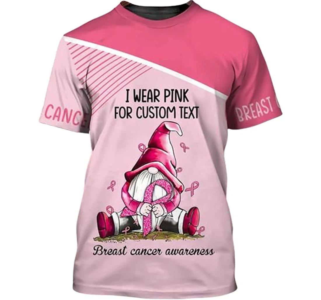 Personalized Name Breast Cancer Gnome I Wear Pink - 3D Printed T-shirt