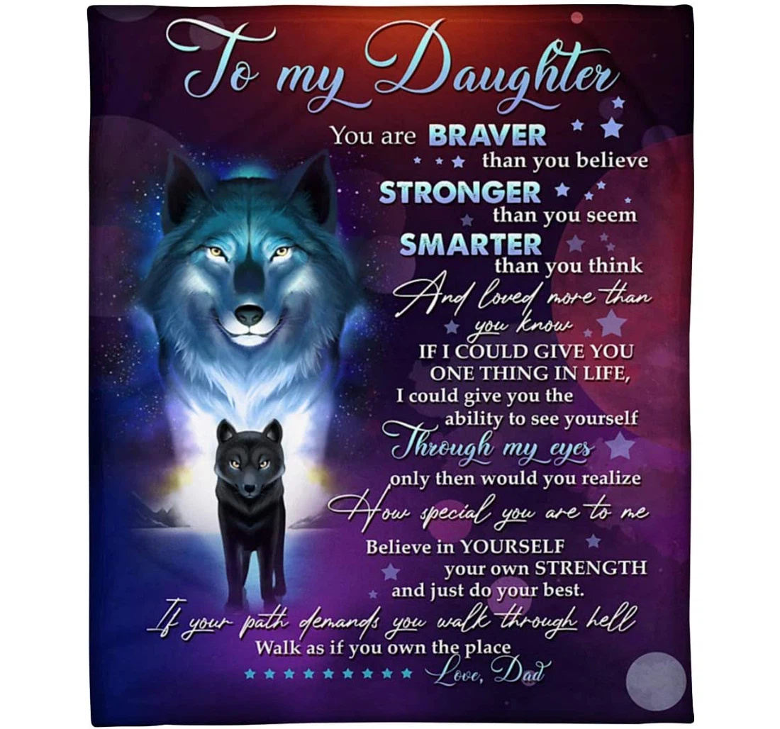 Throw Blanket, Quilt - Personalized Wolf To My Daughter From Mom You Are Braver Than You Believe Custom Name Print Black Wolf Customized Gifts Sherpa Fleece