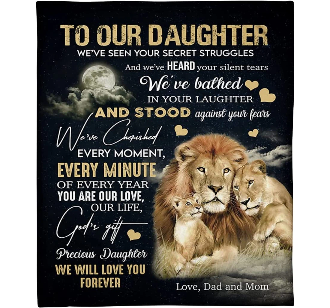 Throw Blanket, Quilt - Personalized To Our Daughter From Dad Mom Lion Custom Name Print Lion Family Daughter Bedding Gifts Daughter Sherpa Fleece