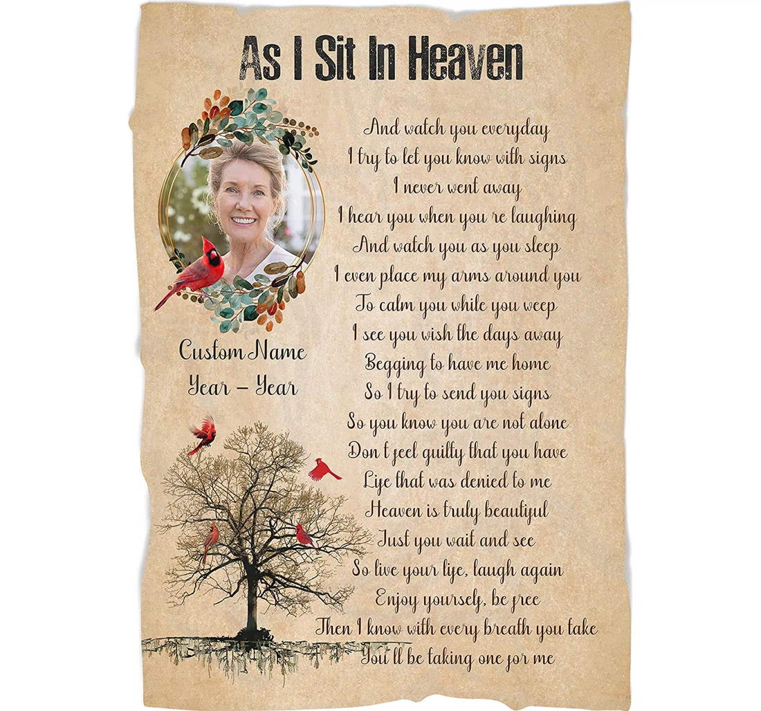 Throw Blanket, Quilt - Personalized Photo Loss Lover As I Sit In Heaven Custom Name And Year Warmth Print Cardinal Bird Tree Customized Gifts Sherpa Fleece