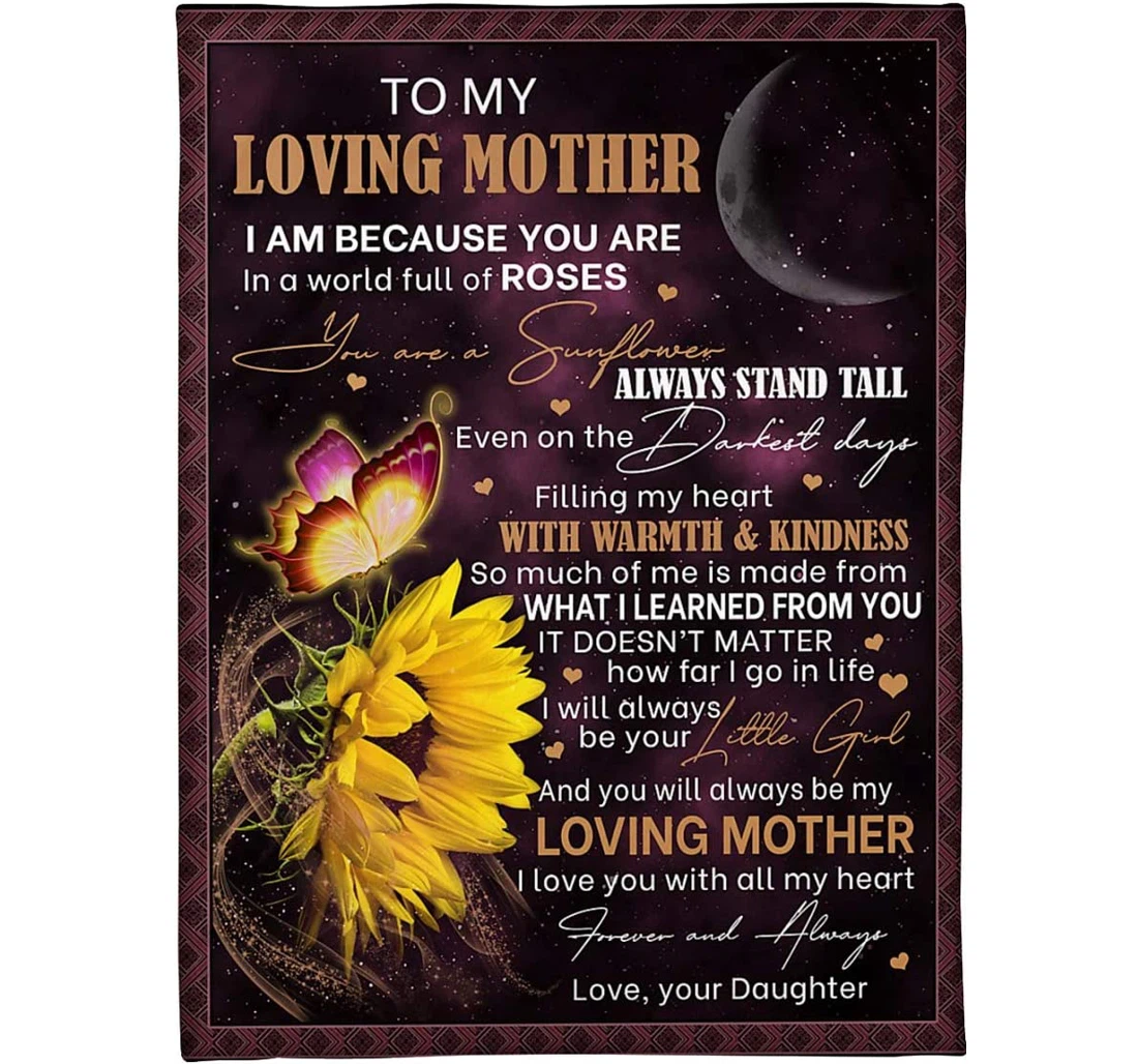 Throw Blanket, Quilt - Personalized Butterfly To My Loving Mother From Daughter Print Butterfly Flying Sunflower Custom Gifts Micro Light Weight Mom Sherpa Fleece