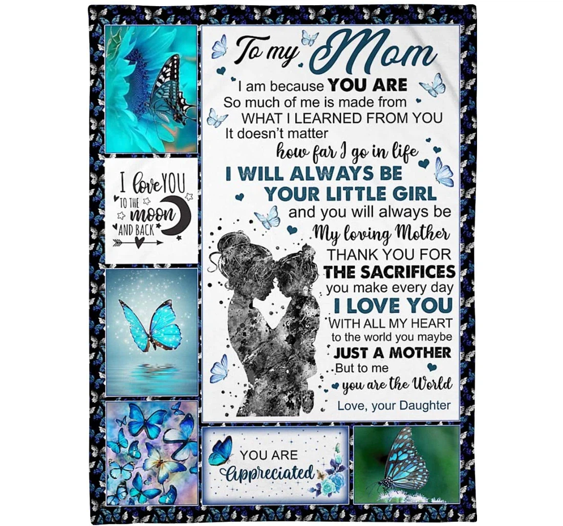 Throw Blanket, Quilt - Personalized To My Mom Butterflies Family From Daughter Custom Name Print Blue Butterfly Customize Gifts Mother's Day Xmas Sherpa Fleece