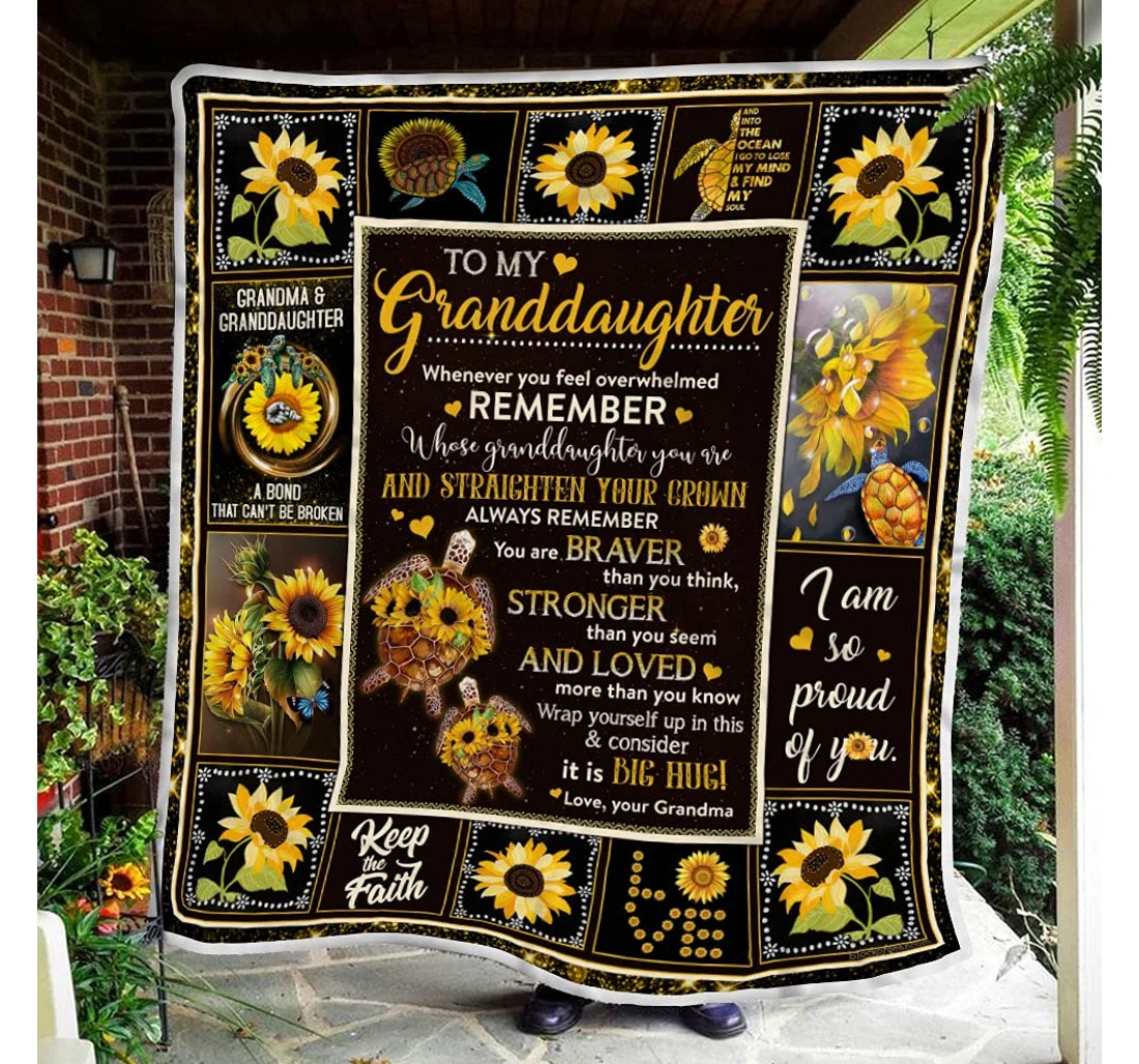 Throw Blanket, Quilt - Personalized Family To My Granddaughter From Grandma Print Beautiful Sunflower Custom Gifts Micro Light Weight Sherpa Fleece