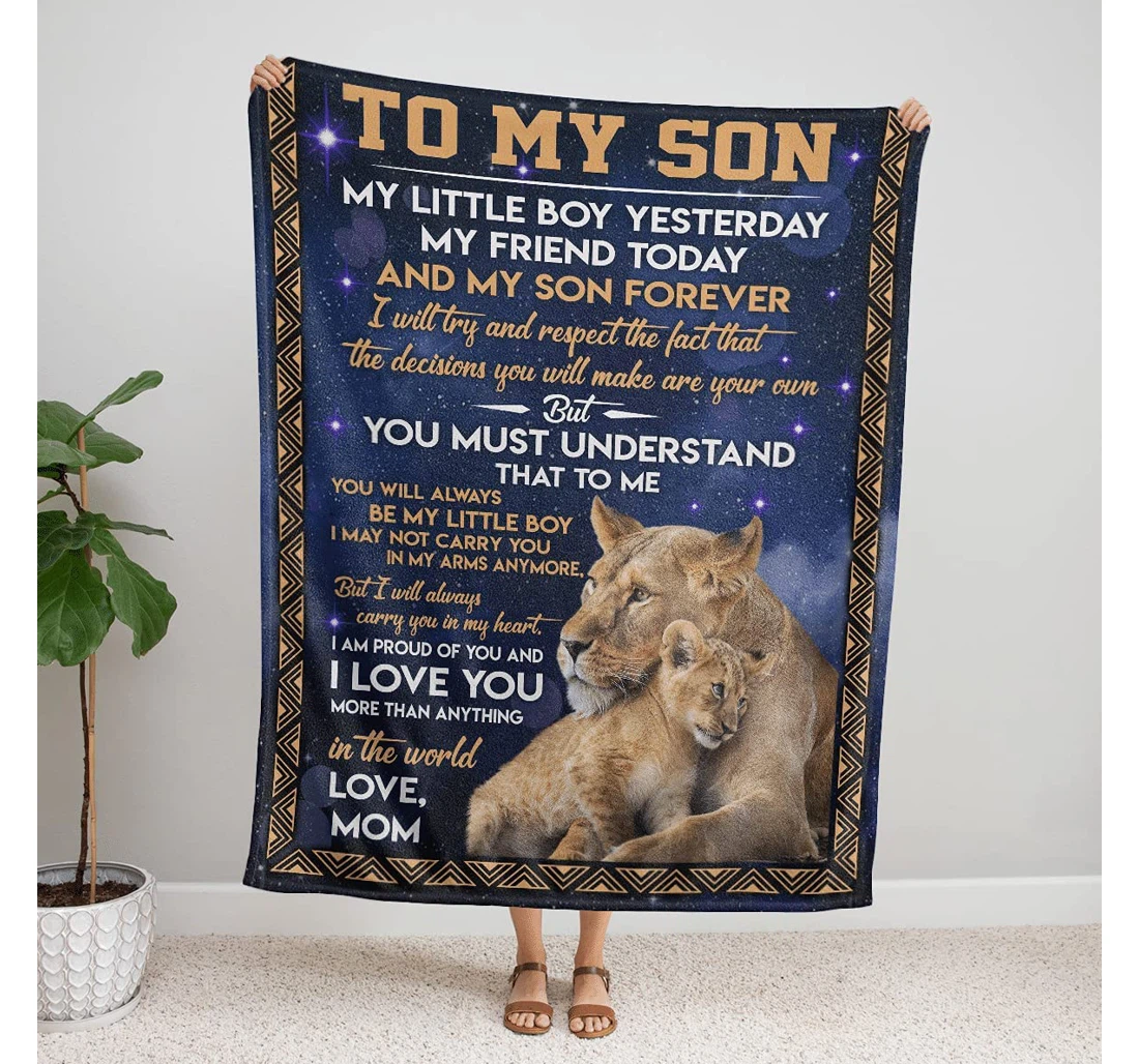 Throw Blanket, Quilt - Lion To My Son My Little Boy Yesterday My Friend Today And My Son Forever Gift Son From Mom Gift Halloween Sherpa Fleece