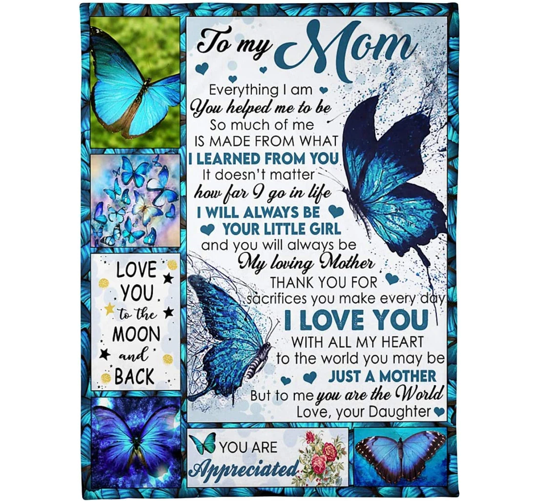 Throw Blanket, Quilt - Personalized To My Mom Family From Daughter Print Blue Black Butterflies Custom Gifts Micro Light Weight Mother's Day Sherpa Fleece