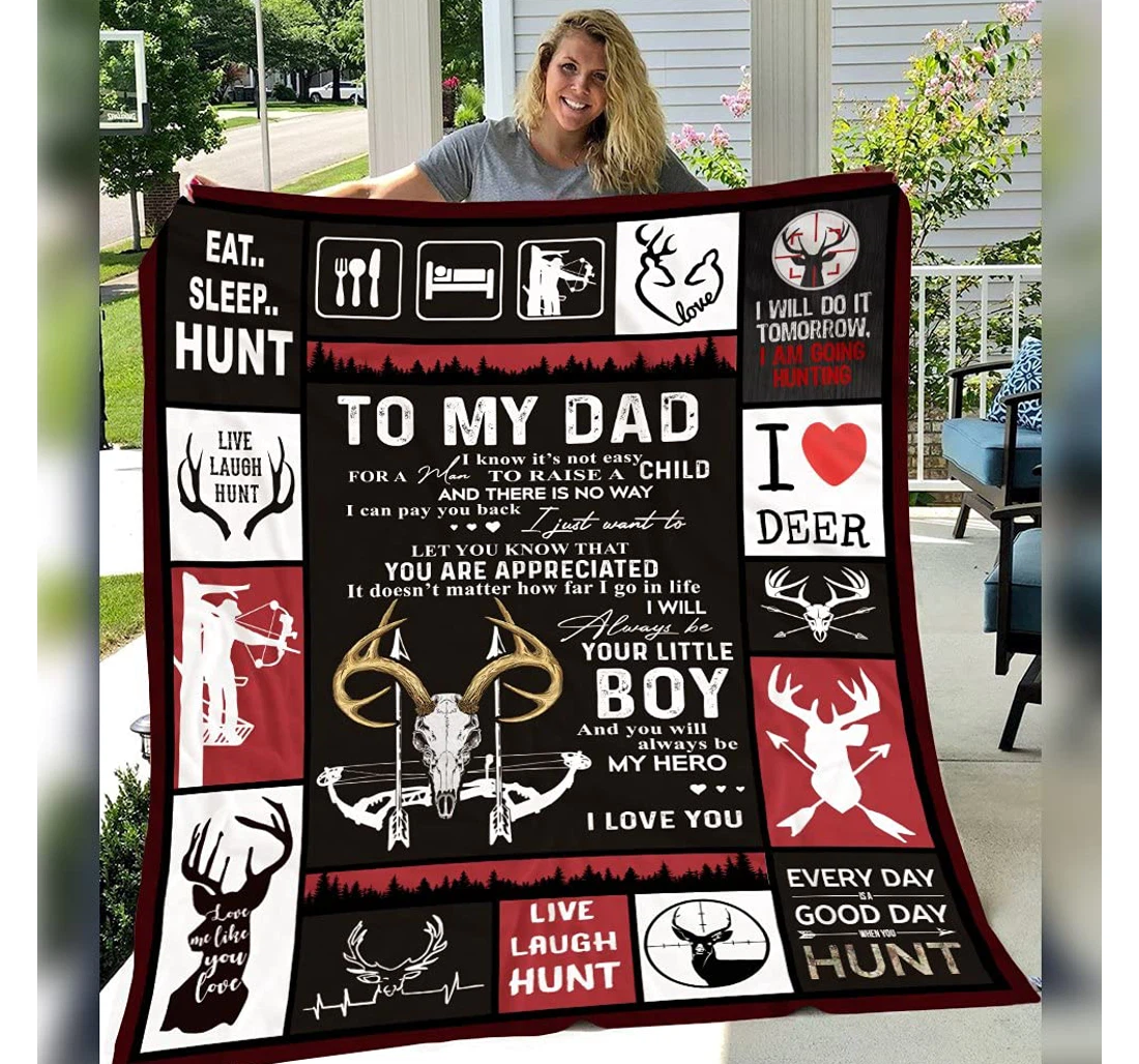 Throw Blanket, Quilt - Hunting To My Dad Best Gift Hunting Dad Live Laugh Hunt I Love Deer Sherpa Fleece