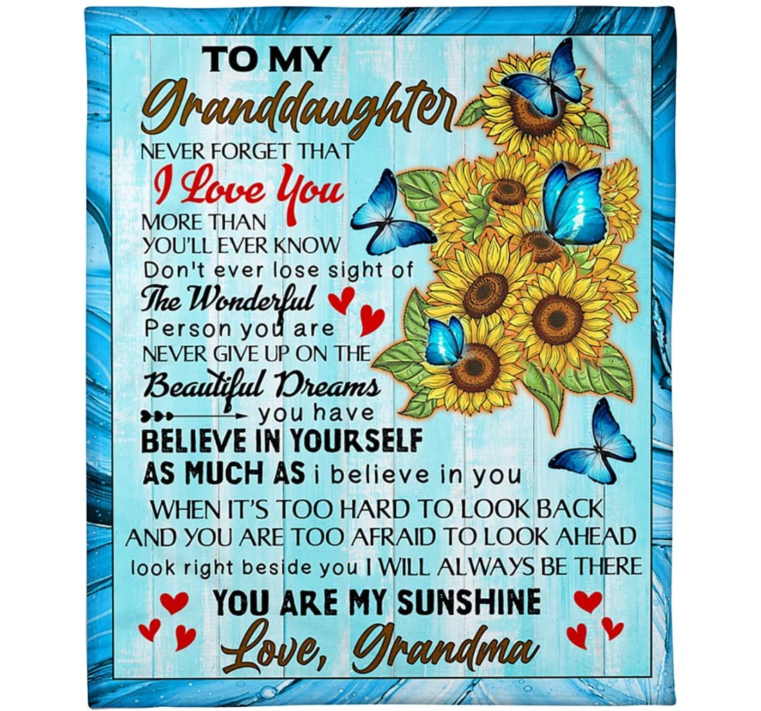 Throw Blanket, Quilt - Personalized To Granddaughter Sunflower Family From Grandma Customized Blue Butterflies Baby Girl Office Gifts Sherpa Fleece