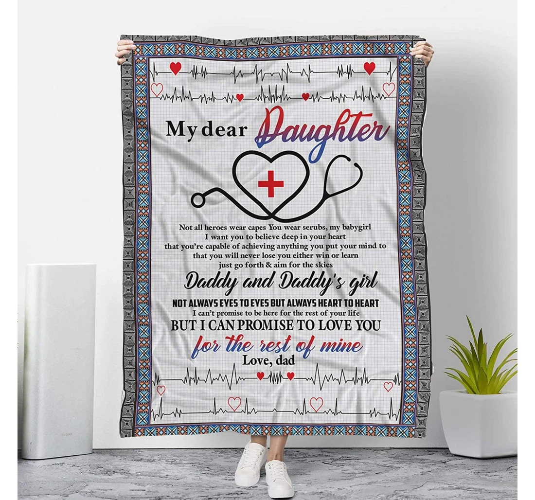 Throw Blanket, Quilt - Personalized Gifts Nurse My Dear Daughter I Can Promise To Love You The Rest Of Mine Sherpa Fleece