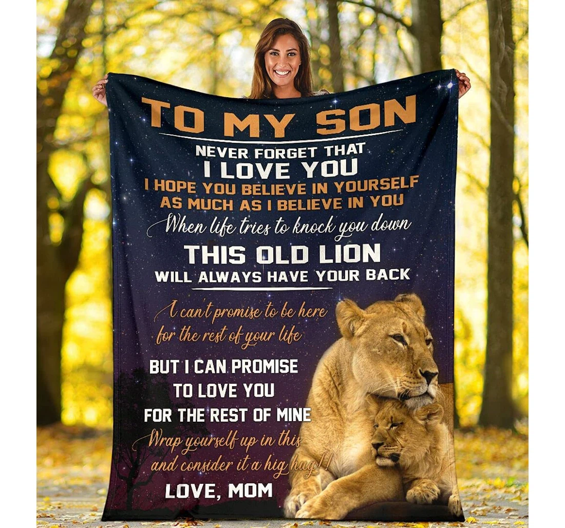 Throw Blanket, Quilt - Personalized To My Son From Mom Custom Name Never Forget That I Love You Happiness Mother And Baby Crown Lion Together Bedding Gifts Xmas Sherpa Fleece