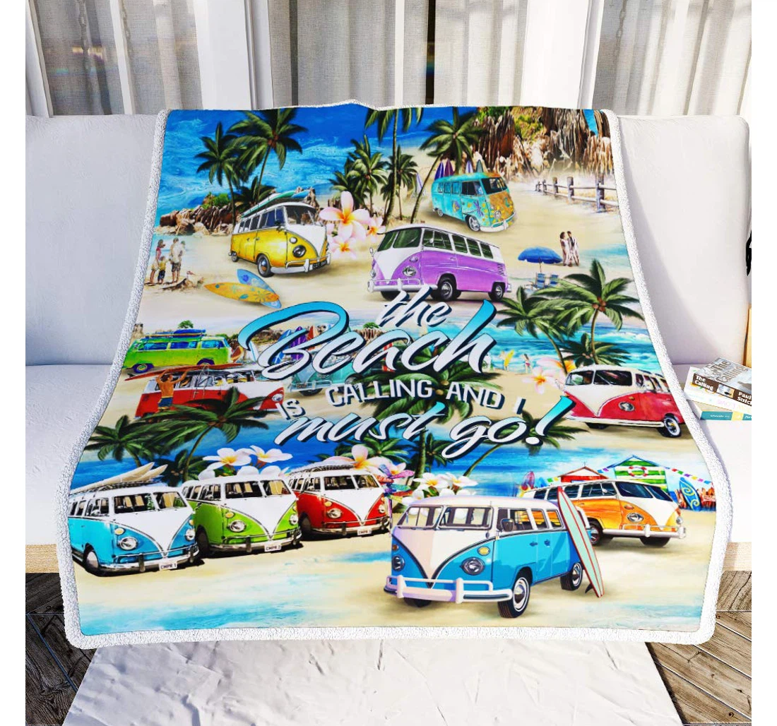 Throw Blanket, Quilt - Personalized Gifts The Beach Is Calling And I Must Go. Hawaii Campers. Bus Gifts Valentine Sherpa Fleece