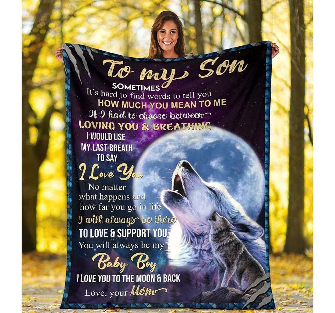 Throw Blanket, Quilt - Personalized Family To My Son From Mom Custom Name Mother And Baby Wolf Howling In The Moon Art Bedding Gifts Sherpa Fleece