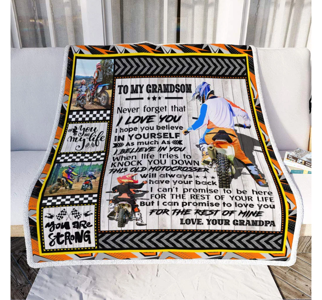 Throw Blanket, Quilt - Personalized Gifts To My Grandson Never Forget That I Love You. Grandpa Grandson Motocross Gifts Valentine Sherpa Fleece