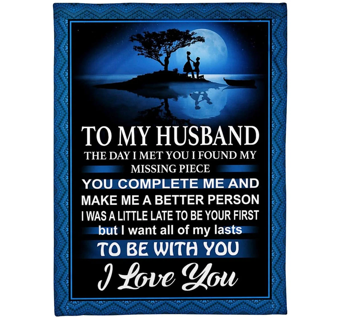 Throw Blanket, Quilt - Personalized Gifts My Husband The Day I Met You I Found My Missing Piece Husband Sherpa Fleece