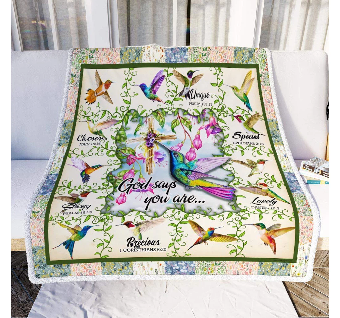 Throw Blanket, Quilt - Personalized Gifts Love Hummingbird. God Says You Are Hummingbird Sherpa Fleece