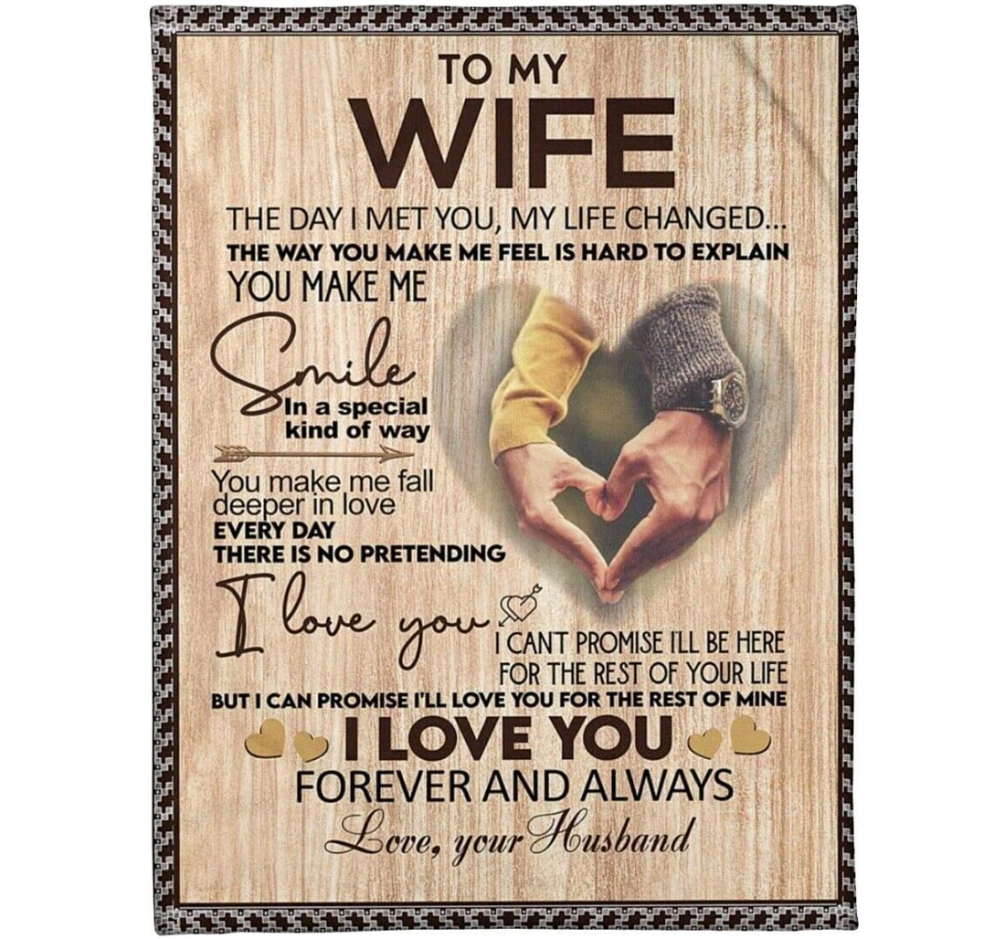 Throw Blanket, Quilt - Personalized Gifts To My Wife The Day I Met You My Life Change Valentine's Day Gifts Sherpa Fleece