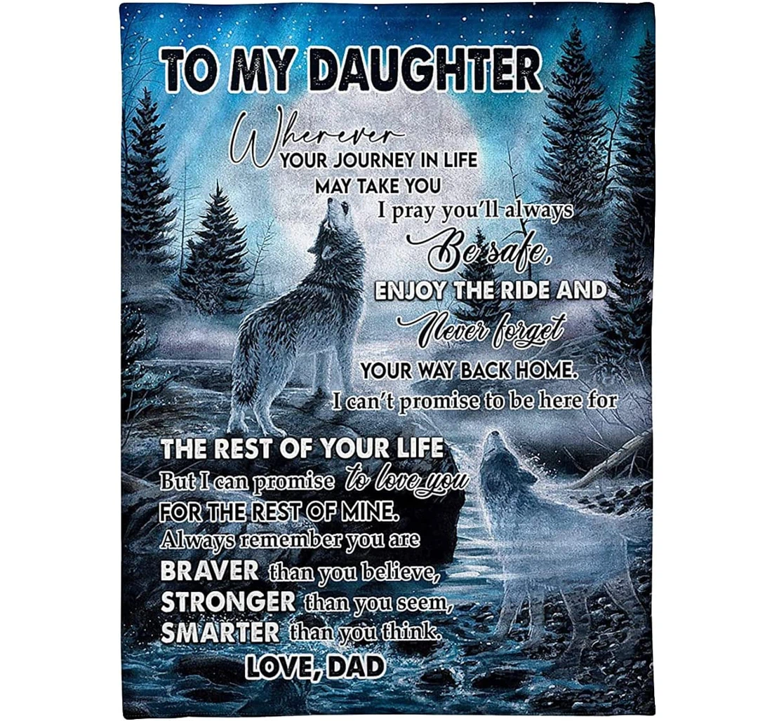 Throw Blanket, Quilt - Personalized To My Daughter Wolf From Dad Customized Baby Wolf Howling In The Moon Art Light Weight Bedroom Gifts Beloved Girl Sherpa Fleece