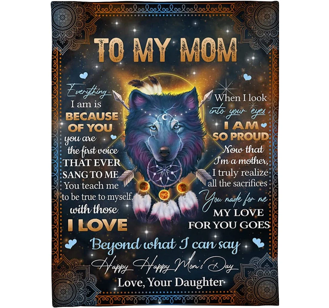 Throw Blanket, Quilt - Personalized To My Mom Wolf From Daughter Customized Wolf Mother Dream Catcher Mandala Style Light Weight Bedroom Gifts Sherpa Fleece