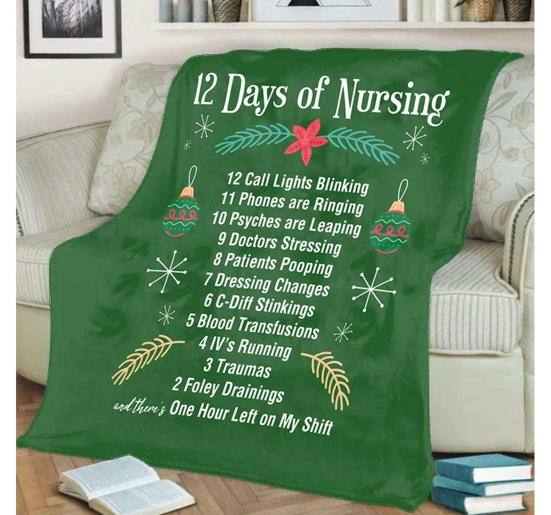 Throw Blanket, Quilt - Personalized Gifts Nurse 12 Days Of Nursing Days Sherpa Fleece